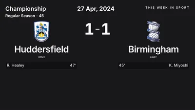 Report: Huddersfield vs Birmingham (2024-04-27)