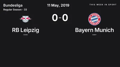 Report: RB Leipzig vs Bayern Munich (2019-05-11)