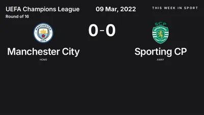 Report: Manchester City vs Sporting CP (2022-03-09)